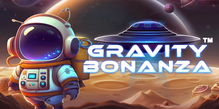 Tips Lengkap Biar Jackpot Di Slot Gravity Bonanza Agar Maxwin